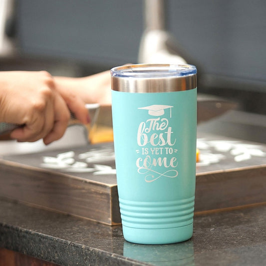 The Best is Yet to Come Teal 20oz Insulated Tumbler - Bella Lia Boutique
