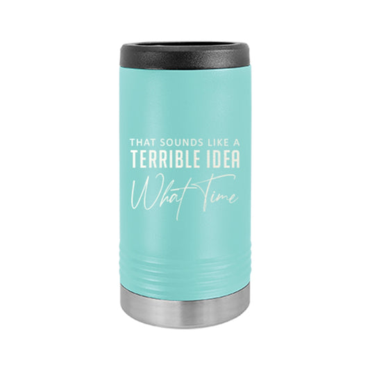 What Time? Slim Can Beverage Holder - Bella Lia Boutique